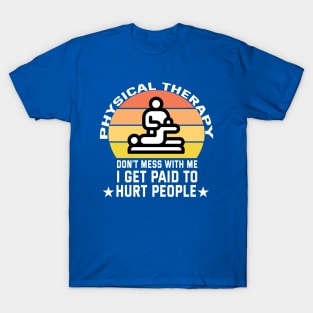 Physical Therapy Funny Massage Assistant T-Shirt